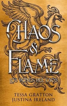 CHAOS & FLAME | 9788419252807 | GRATTON, TESSA/IRELAND, JUSTINA | Llibreria Geli - Llibreria Online de Girona - Comprar llibres en català i castellà