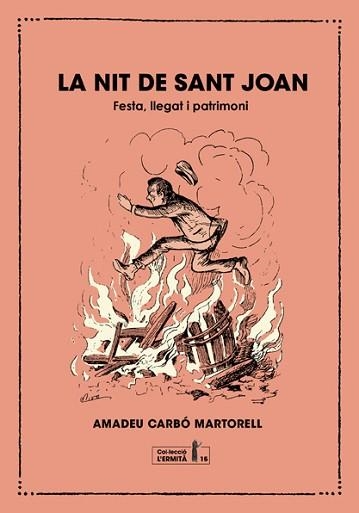 LA NIT DE SANT JOAN | 9788412798500 | CARBÓ I MARTORELL, AMADEU | Libreria Geli - Librería Online de Girona - Comprar libros en catalán y castellano