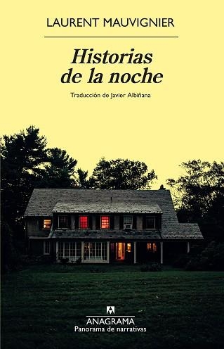 HISTORIAS DE LA NOCHE | 9788433924391 | MAUVIGNIER, LAURENT | Llibreria Geli - Llibreria Online de Girona - Comprar llibres en català i castellà