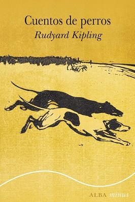 CUENTOS DE PERROS | 9788411780858 | KIPLING, RUDYARD | Llibreria Geli - Llibreria Online de Girona - Comprar llibres en català i castellà