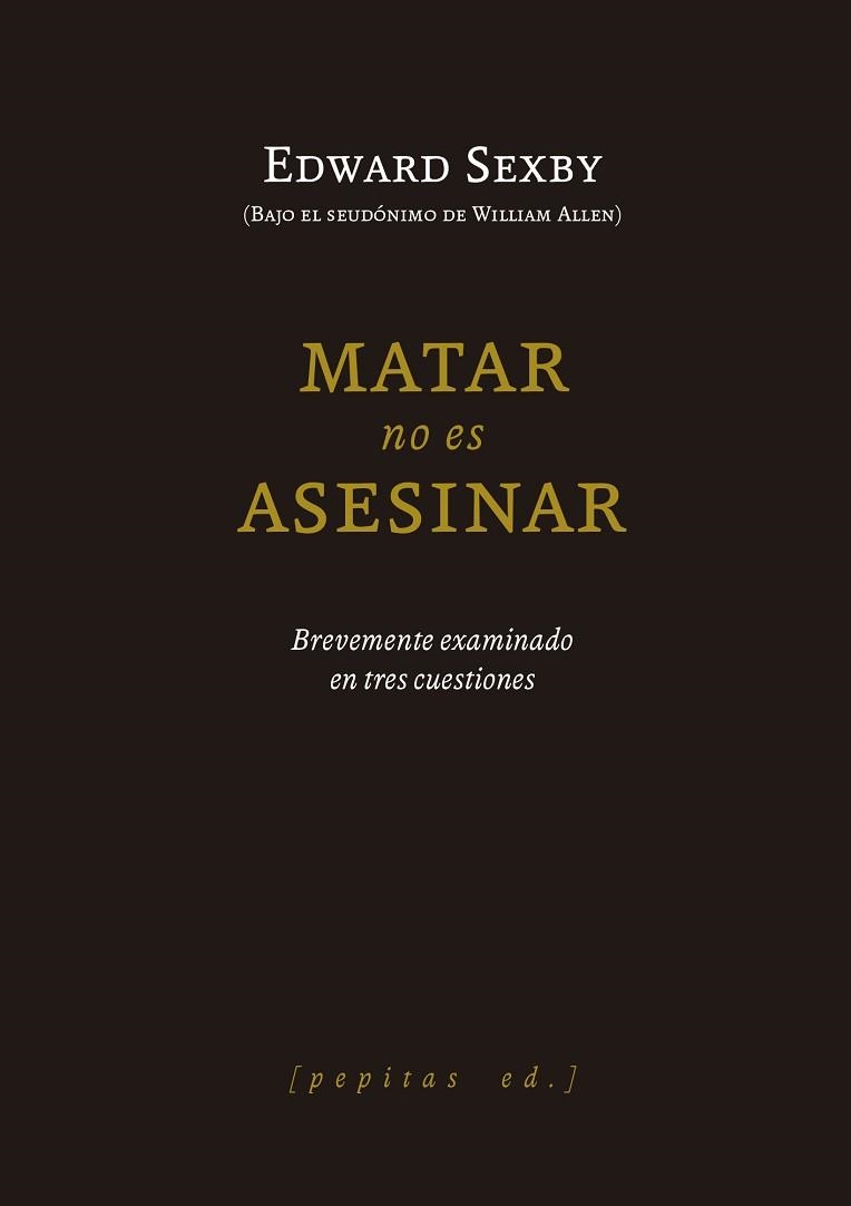 MATAR NO ES ASESINAR | 9788418998706 | SEXBY, EDWAY | Libreria Geli - Librería Online de Girona - Comprar libros en catalán y castellano