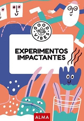 EXPERIMENTOS IMPACTANTES (GOOD VIBES) | 9788419599933 | CASASÍN, ALBERT | Llibreria Geli - Llibreria Online de Girona - Comprar llibres en català i castellà