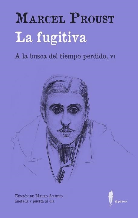 LA FUGITIVA (A LA BUSCA DEL TIEMPO PERDIDO-6) | 9788419188137 | PROUST, MARCEL | Llibreria Geli - Llibreria Online de Girona - Comprar llibres en català i castellà