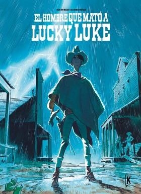 EL HOMBRE QUE MATÓ A LUCKY LUKE | 9788416086191 | Llibreria Geli - Llibreria Online de Girona - Comprar llibres en català i castellà