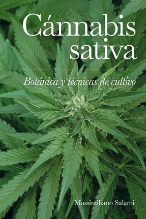 CÁNNABIS SATIVA | 9788418403903 | SALAMI,MASSIMILIANO | Libreria Geli - Librería Online de Girona - Comprar libros en catalán y castellano