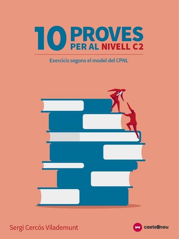 10 PROVES PER AL NIVELL C2 (TIPUS LES PROVES DEL CPNL) | 9788418523281 | Libreria Geli - Librería Online de Girona - Comprar libros en catalán y castellano