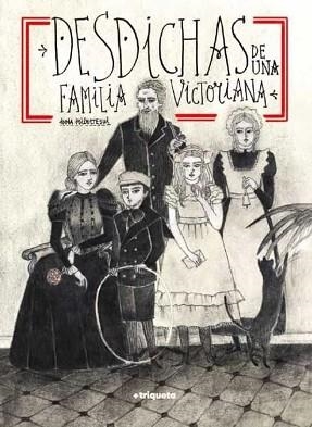 DESDICHAS DE UNA FAMILIA VICTORIANA | 9788418687488 | IRIBERTEGUI, IDOIA | Llibreria Geli - Llibreria Online de Girona - Comprar llibres en català i castellà