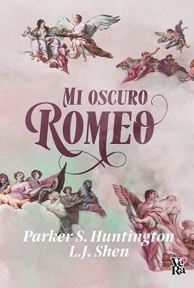 MI OSCURO ROMEO | 9788419873231 | HUNTINGTON,PARKER S.SHEN | Llibreria Geli - Llibreria Online de Girona - Comprar llibres en català i castellà