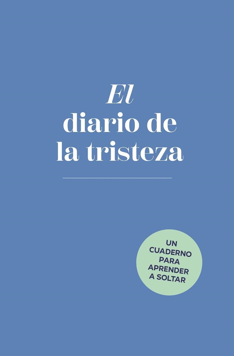 EL DIARIO DE LA TRISTEZA | 9788401034930 | BAAR, ELIAS | Llibreria Geli - Llibreria Online de Girona - Comprar llibres en català i castellà