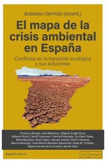 EL MAPA DE LA CRISIS AMBIENTAL EN ESPAÑA | 9788410328051 | CERRILLO,ANTONIO | Libreria Geli - Librería Online de Girona - Comprar libros en catalán y castellano