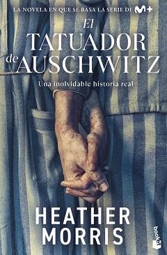 EL TATUADOR DE AUSCHWITZ | 9788467074376 | MORRIS, HEATHER | Llibreria Geli - Llibreria Online de Girona - Comprar llibres en català i castellà