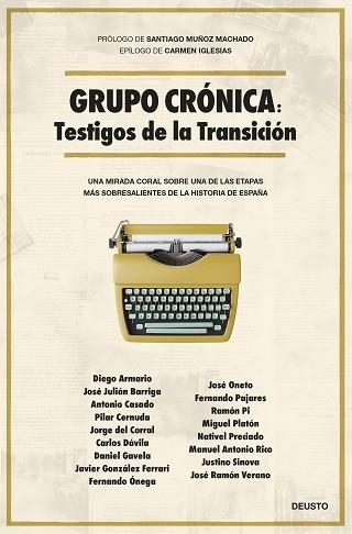 GRUPO CRÓNICA.TESTIGOS DE LA TRANSICIÓN | 9788423437443 | BARRIGA BRAVO, JOSE JULIÁN | Llibreria Geli - Llibreria Online de Girona - Comprar llibres en català i castellà