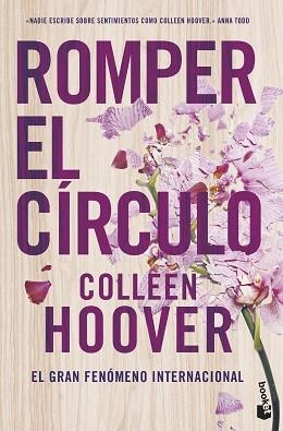 ROMPER EL CÍRCULO (IT ENDS WITH US) | 9788408288954 | HOOVER, COLLEEN | Llibreria Geli - Llibreria Online de Girona - Comprar llibres en català i castellà