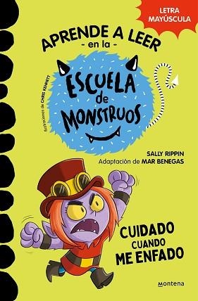 APRENDER A LEER EN LA ESCUELA DE MONSTRUOS-15.CUIDADO CUANDO ME ENFADO | 9788419650979 | RIPPIN, SALLY | Libreria Geli - Librería Online de Girona - Comprar libros en catalán y castellano