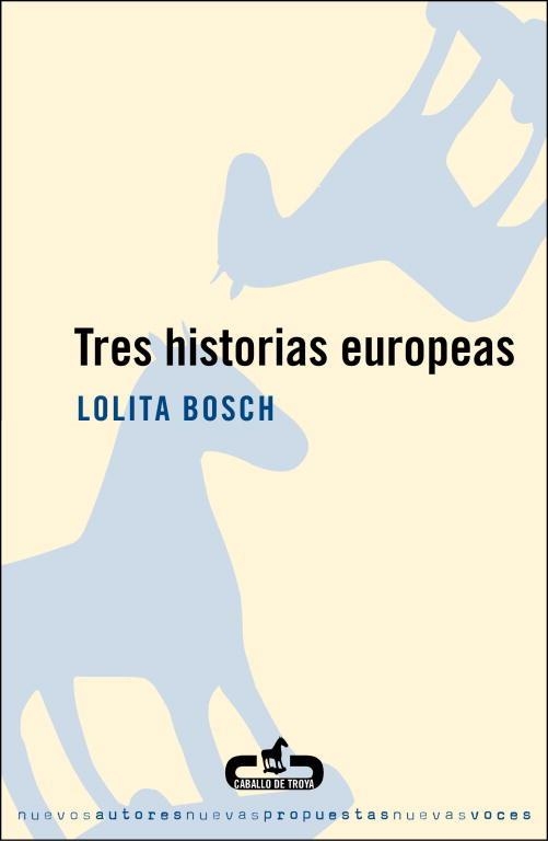 TRES HISTORIAS EUROPEAS | 9788493419547 | BOSCH,LOLITA | Llibreria Geli - Llibreria Online de Girona - Comprar llibres en català i castellà