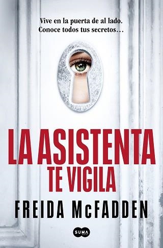 LA ASISTENTA TE VIGILA (LA ASISTENTA 3) | 9788410257184 | MCFADDEN, FREIDA | Llibreria Geli - Llibreria Online de Girona - Comprar llibres en català i castellà