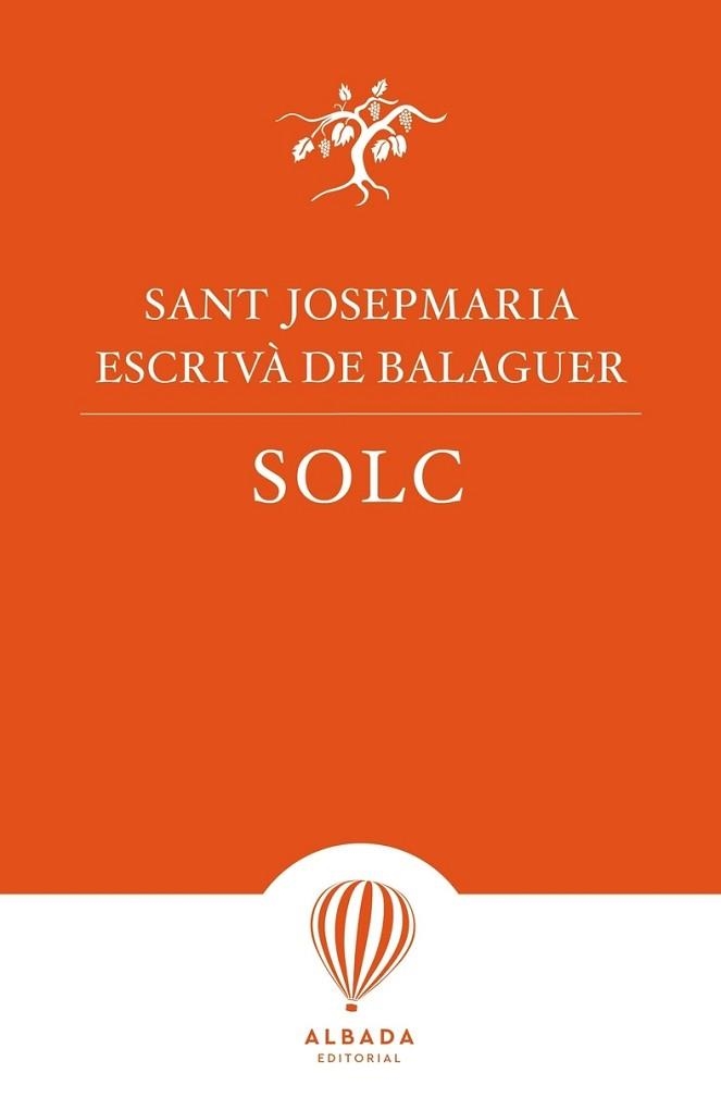 SOLC (EDICIÓ EN CAALÀ) | 9788487023958 | ESCRIVÀ DE BALAGUER,JOSEP MARIA | Llibreria Geli - Llibreria Online de Girona - Comprar llibres en català i castellà