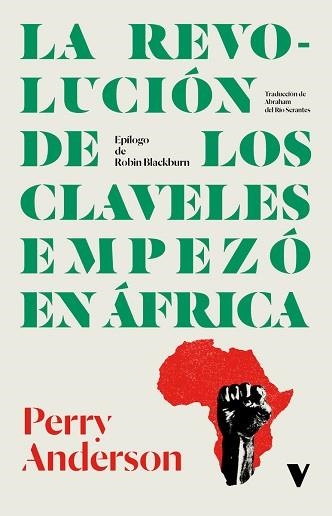 LA REVOLUCIÓN DE LOS CLAVELES EMPEZÓ EN ÁFRICA | 9788419719805 | ANDERSON,PERRY | Libreria Geli - Librería Online de Girona - Comprar libros en catalán y castellano