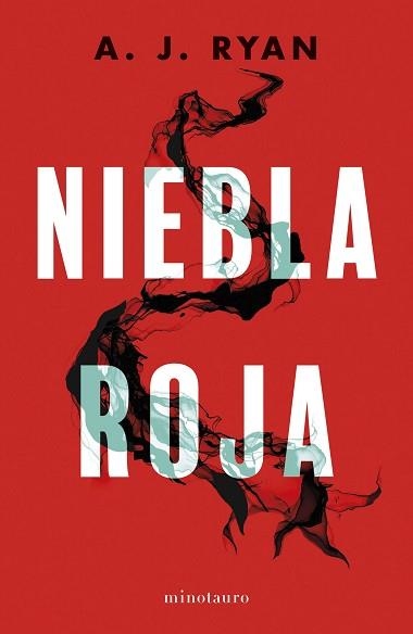 NIEBLA ROJA | 9788445014745 | RYAN, ANTHONY | Llibreria Geli - Llibreria Online de Girona - Comprar llibres en català i castellà