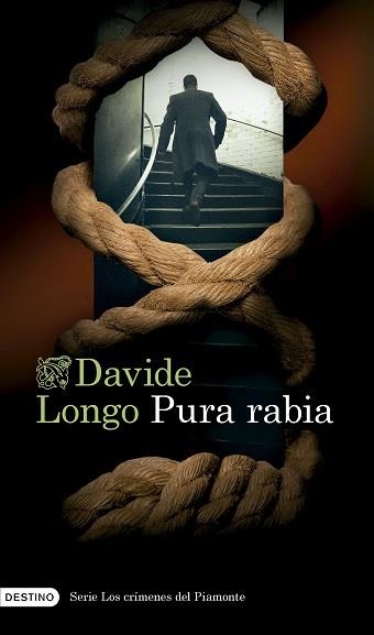 PURA RABIA (SERIE LOS CRÍMENES DEL PIAMONTE 3) | 9788423365302 | LONGO, DAVIDE | Llibreria Geli - Llibreria Online de Girona - Comprar llibres en català i castellà