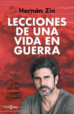 LECCIONES DE UNA VIDA EN GUERRA | 9788401034381 | ZIN, HERNÁN | Llibreria Geli - Llibreria Online de Girona - Comprar llibres en català i castellà