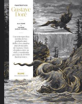 FANTÁSTICO. GUSTAVE DORÉ | 9788419094827 | PARÉ, ALIX/SUEUR-HERMEL, VALÉRIE | Llibreria Geli - Llibreria Online de Girona - Comprar llibres en català i castellà