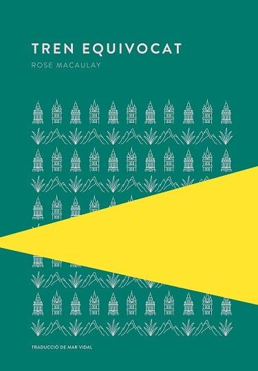 TREN EQUIVOCAT | 9789992076736 | MACAULAY, ROSE | Llibreria Geli - Llibreria Online de Girona - Comprar llibres en català i castellà