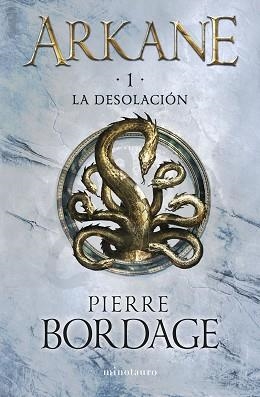 ARKANE Nº 01 LA DESOLACIÓN | 9788445017128 | BORDAGE, PIERRE | Llibreria Geli - Llibreria Online de Girona - Comprar llibres en català i castellà