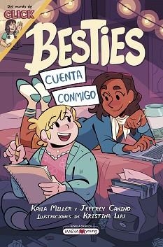 BESTIES.CUENTA CONMIGO | 9788419110824 | MILLER, KAYLA/CANINO, JEFFREY/LUU, KRISTINA | Llibreria Geli - Llibreria Online de Girona - Comprar llibres en català i castellà