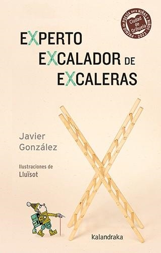 EXPERTO EXCALADOR DE EXCALERAS | 9788413432915 | GONZÁLEZ, JAVIER | Llibreria Geli - Llibreria Online de Girona - Comprar llibres en català i castellà