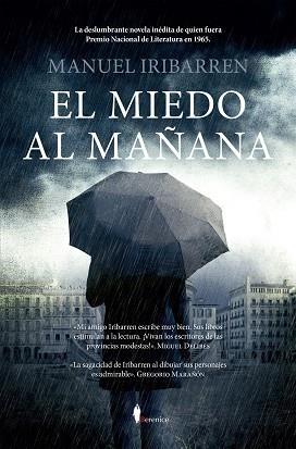 EL MIEDO AL MAÑANA | 9788410356016 | MANUEL IRIBARREN | Llibreria Geli - Llibreria Online de Girona - Comprar llibres en català i castellà