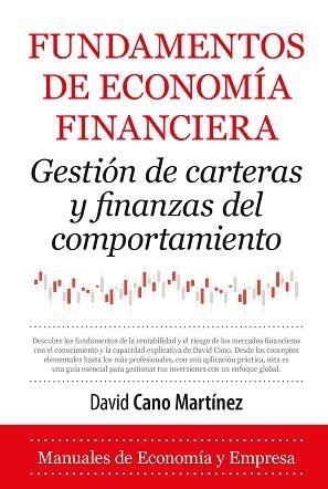 FUNDAMENTOS DE ECONOMÍA FINANCIERA | 9788410521971 | DAVID CANO MARTÍNEZ | Llibreria Geli - Llibreria Online de Girona - Comprar llibres en català i castellà