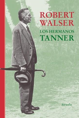 LOS HERMANOS TANNER | 9788410183575 | WALSER, ROBERT | Llibreria Geli - Llibreria Online de Girona - Comprar llibres en català i castellà