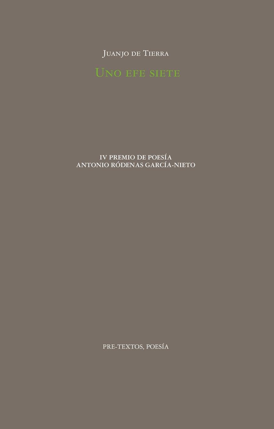 UNO EFE SIETE | 9788410309111 | DE TIERRA, JUANJO | Libreria Geli - Librería Online de Girona - Comprar libros en catalán y castellano