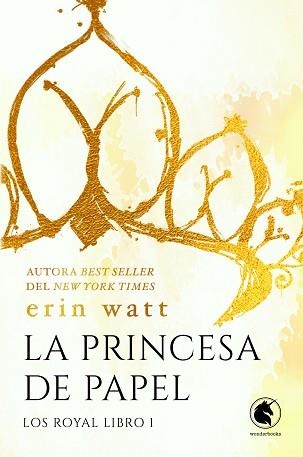 LA PRINCESA DE PAPEL | 9788418509872 | WATT, ERIN | Llibreria Geli - Llibreria Online de Girona - Comprar llibres en català i castellà