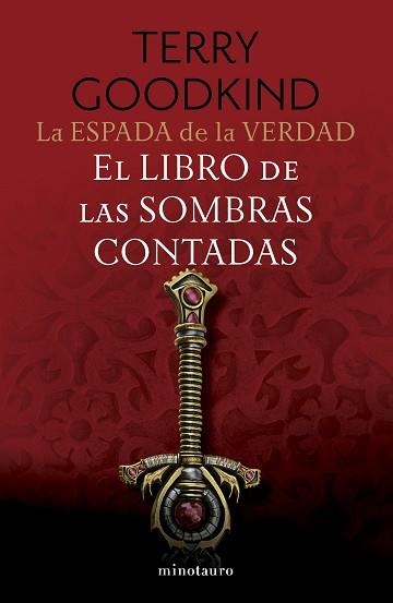 LA ESPADA DE LA VERDAD Nº 01/17 EL LIBRO DE LAS SOMBRAS CONTADAS | 9788445016268 | GOODKIND, TERRY | Llibreria Geli - Llibreria Online de Girona - Comprar llibres en català i castellà