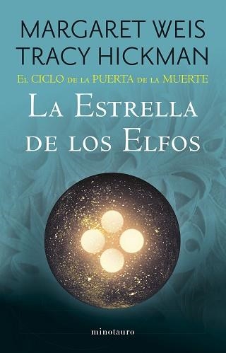 EL CICLO DE LA PUERTA DE LA MUERTE Nº 02/07 LA ESTRELLA DE LOS ELFOS | 9788445016954 | WEIS / TRACY HICKMAN, MARGARET | Llibreria Geli - Llibreria Online de Girona - Comprar llibres en català i castellà