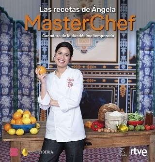 LAS RECETAS DE ÁNGELA | 9788467074352 | SHINE/RTVE | Llibreria Geli - Llibreria Online de Girona - Comprar llibres en català i castellà