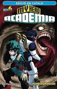 MY HERO ACADEMIA Nº 06 (CATALÀ) | 9788411124133 | HORIKOSHI, KOHEI | Llibreria Geli - Llibreria Online de Girona - Comprar llibres en català i castellà