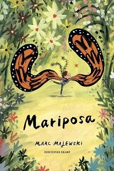 MARIPOSA (PREMI LLIBRETER 2024 ÀLBUM IL·LUSTRAT) | 9788412592917 | MAJEWSKI,MARC | Llibreria Geli - Llibreria Online de Girona - Comprar llibres en català i castellà