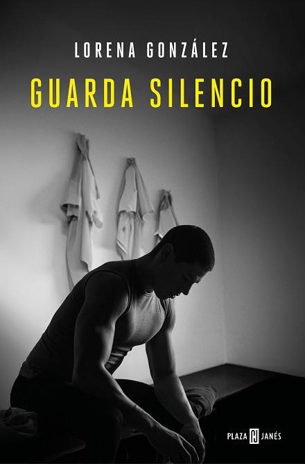 GUARDA SILENCIO | 9788401030895 | GONZÁLEZ, LORENA | Libreria Geli - Librería Online de Girona - Comprar libros en catalán y castellano