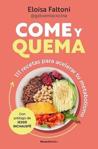 COME Y QUEMA | 9788419965097 | FALTONI, ELOISA | Libreria Geli - Librería Online de Girona - Comprar libros en catalán y castellano