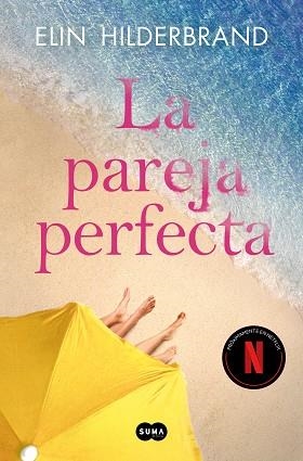 LA PAREJA PERFECTA | 9788419835611 | HILDERBRAND, ELIN | Llibreria Geli - Llibreria Online de Girona - Comprar llibres en català i castellà