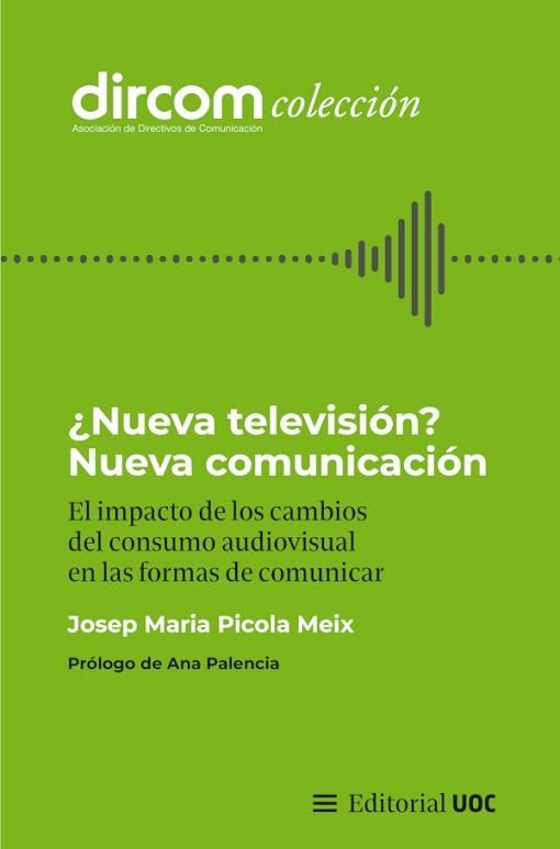 NUEVA TELEVISIÓN? NUEVA COMUNICACIÓN | 9788411660396 | PICOLA MEIX, JOSEP MARIA | Libreria Geli - Librería Online de Girona - Comprar libros en catalán y castellano