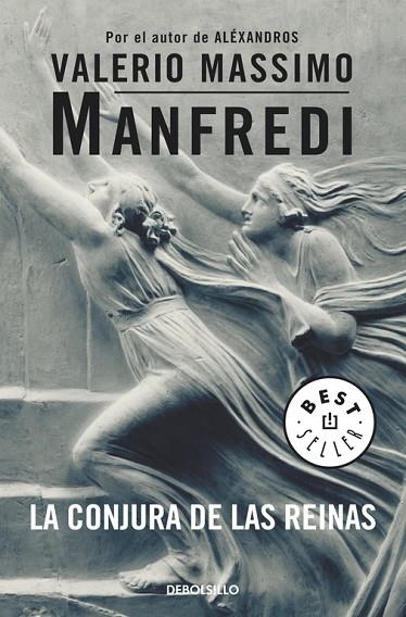 LA CONJURA DE LAS REINAS | 9788497598750 | MANFREDI,VALERIO MASSIMO | Llibreria Geli - Llibreria Online de Girona - Comprar llibres en català i castellà