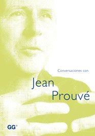 CONVERSACIONES CON JEAN PROUVE | 9788425219955 | PROUVE,JEAN | Llibreria Geli - Llibreria Online de Girona - Comprar llibres en català i castellà