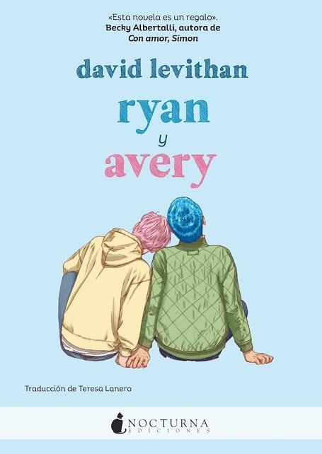 RYAN Y AVERY | 9788419680723 | LEVITHAN, DAVID | Llibreria Geli - Llibreria Online de Girona - Comprar llibres en català i castellà