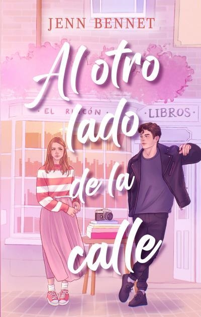 AL OTRO LADO DE LA CALLE | 9788419252814 | BENNETT, JENN | Llibreria Geli - Llibreria Online de Girona - Comprar llibres en català i castellà