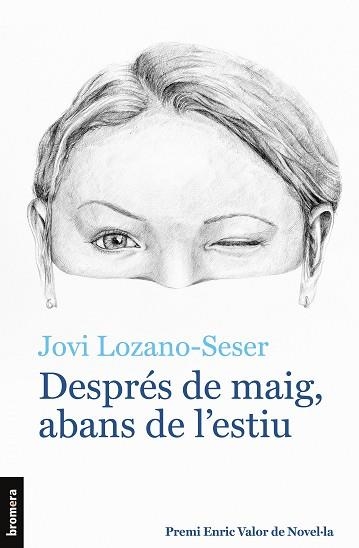 DESPRÉS DE MAIG,ABANS DE L'ESTIU | 9788413583808 | LOZANO-SESER, JOVI | Llibreria Geli - Llibreria Online de Girona - Comprar llibres en català i castellà