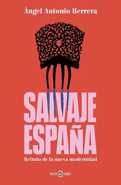 SALVAJE ESPAÑA | 9788401034305 | HERRERA, ÁNGEL ANTONIO | Llibreria Geli - Llibreria Online de Girona - Comprar llibres en català i castellà